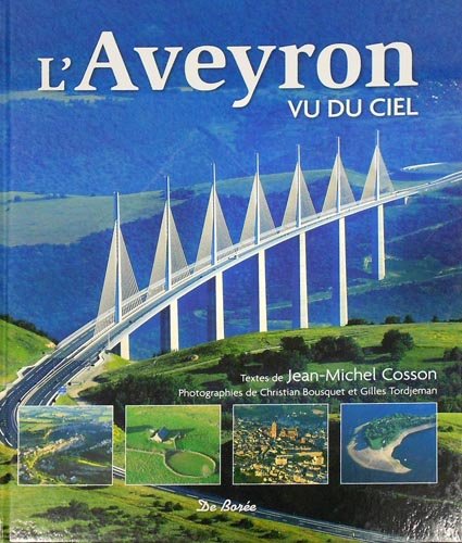 L'Aveyron vu du ciel.