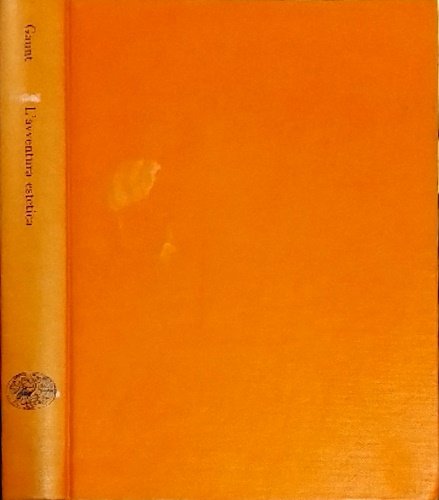 L'avventura estetica. Saggio sul Decadentismo nell'età vittoriana.