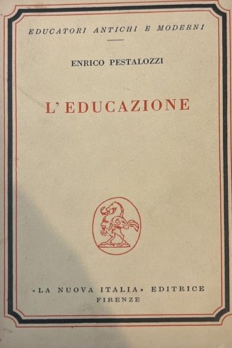 L'educazione.