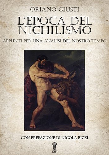 L'Epoca del Nichilismo.