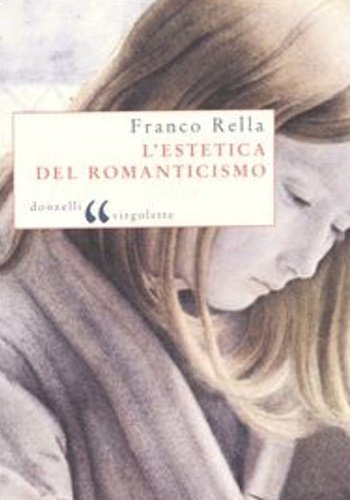 L'estetica del Romanticismo.