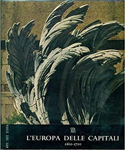 L'Europa delle capitali. 1600-1700. | Immagine Gallery 2