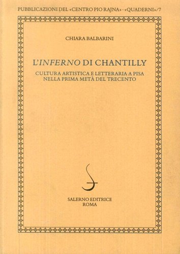 L'Inferno di Chantilly. Cultura artistica e letteraria a Pisa nella …