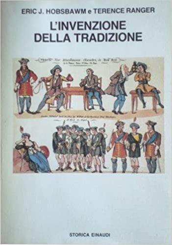 L'invenzione della tradizione.