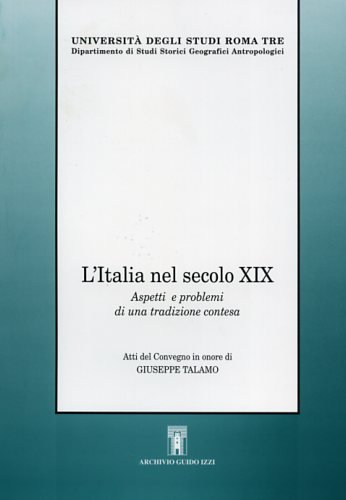 L' Italia nel secolo XIX. Aspetti e problemi di una …