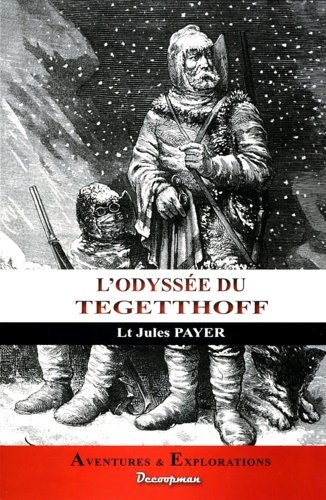 L'odyssée du Tegetthoff.