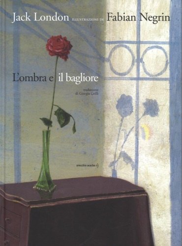 L'ombra e il bagliore.