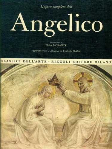 L'opera completa dell'Angelico.