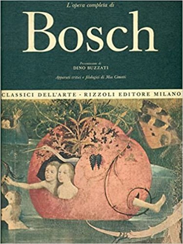 L'opera completa di Hieronymus Bosch.