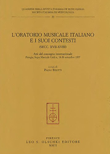 L'Oratorio Musicale italiano e i suoi contesti. Secc.XVII-XVIII. | Immagine Gallery 2