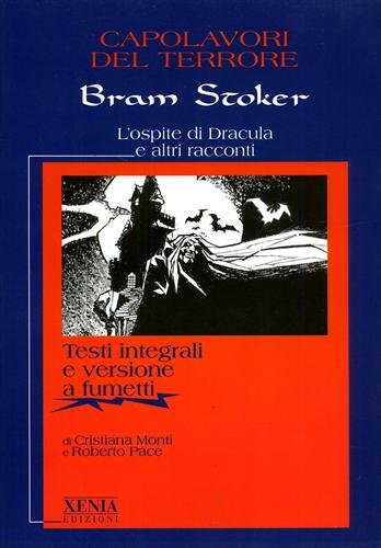 L'ospite di Dracula e altri racconti.