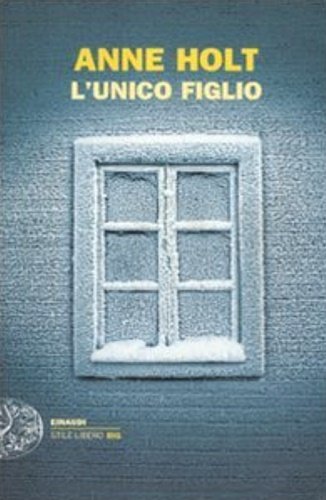 L'unico figlio.
