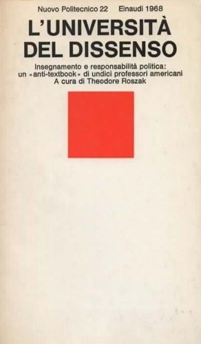 L'università del dissenso. Insegnamento e responsabilità politica: un "anti-textbook" di … | Immagine Gallery 2