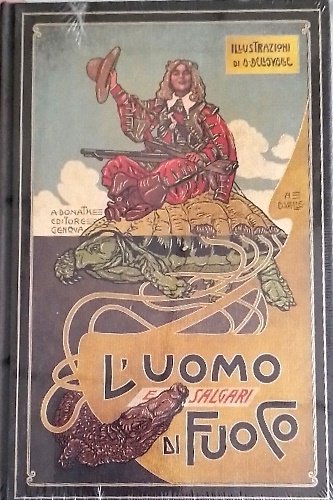 L'uomo di fuoco.