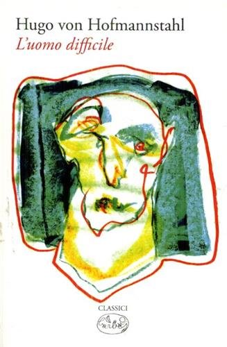 L'uomo difficile.