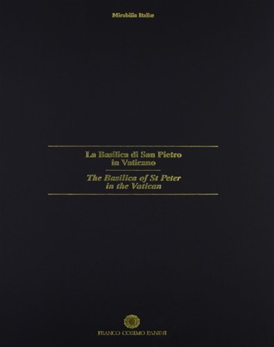 La Basilica di San Pietro in Vaticano. The Basilica of …