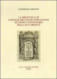 La Biblioteca di Avraham ben David Portaleone. secondo l'inventario della …
