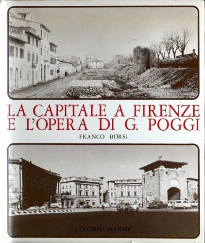 La capitale a Firenze e l'opera di Giuseppe Poggi. A … | Immagine principale