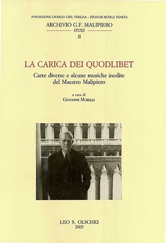 La Carica dei quodlibet. Carte diverse e alcune musiche inedite …
