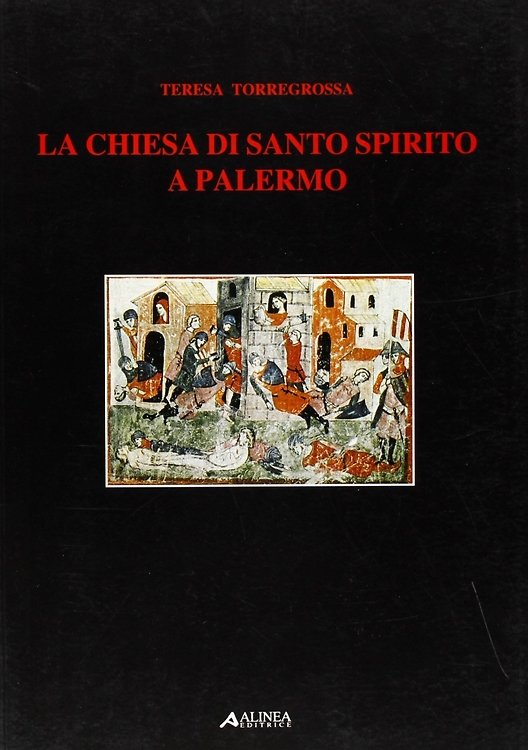 La chiesa di Santo Spirito a Palermo.
