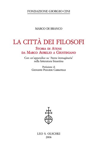 La città dei filosofi. Storia di Atene da Marco Aurelio …
