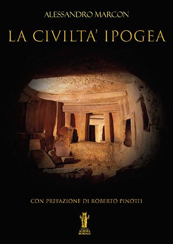 La Civiltà Ipogea.