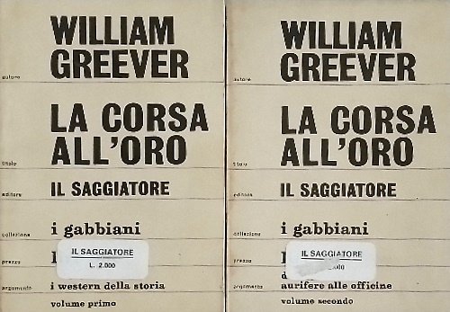La corsa all' oro.