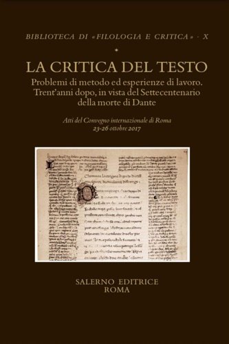 La critica del testo. Problemi di metodo ed esperienze di …