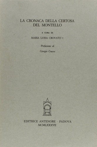 La cronaca della Certosa del Montello.