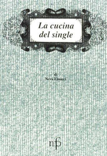 La cucina del single.