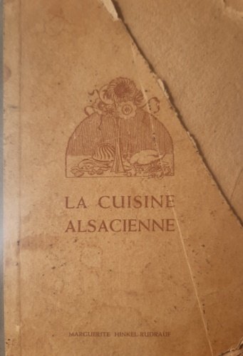 La Cuisine Alsacienne.