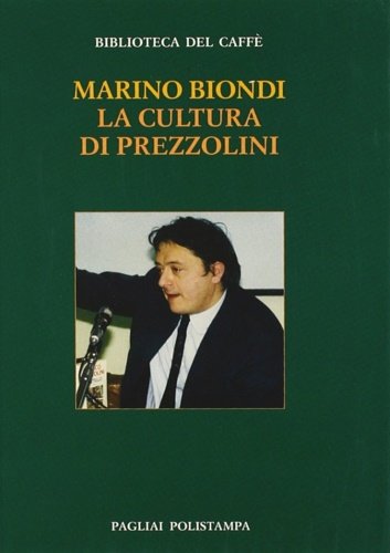 La cultura di Prezzolini. | Immagine principale