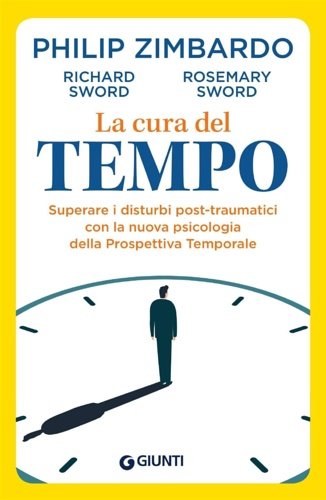 La cura del tempo. Superare i disturbi post-traumatici con la … | Immagine Gallery 2