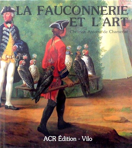 La Fauconnerie et l'art.