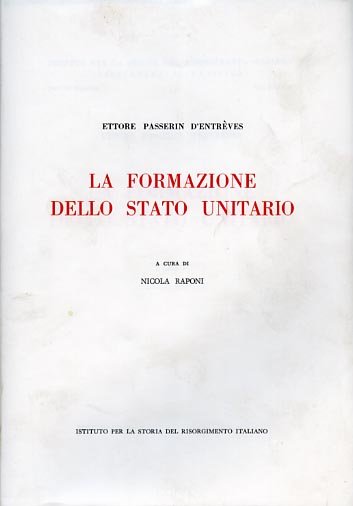 La formazione dello Stato Unitario.