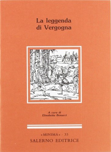 La leggenda di Vergogna.