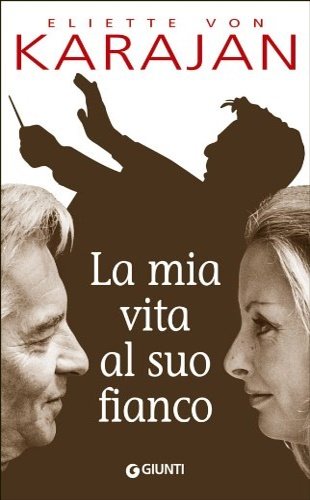 La mia vita al suo fianco.
