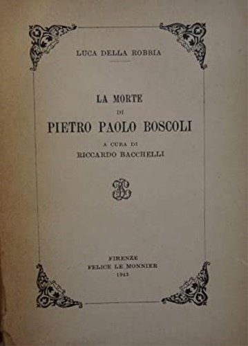 La morte di Pietro Paolo Boscoli.