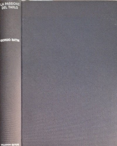 La passione del tarlo. Enciclopedia e manuale dell'antiquariato. | Immagine principale