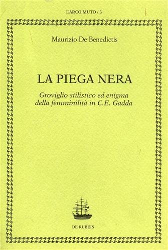 La piega nera. Groviglio stilistico ed enigma della femminilità in …