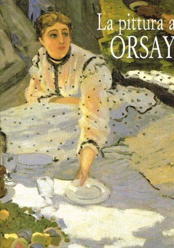 La pittura a Orsay.