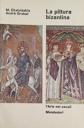 La Pittura bizantina e dell'Alto Medioevo.