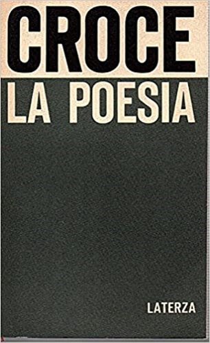 La poesia. Introduzione alla critica e storia della poesia e …