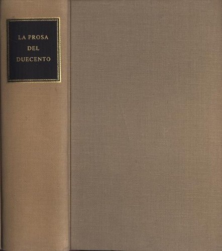 La prosa del Duecento. Dall'Indice:Guido Faba. Flore de parlare. Guittone …