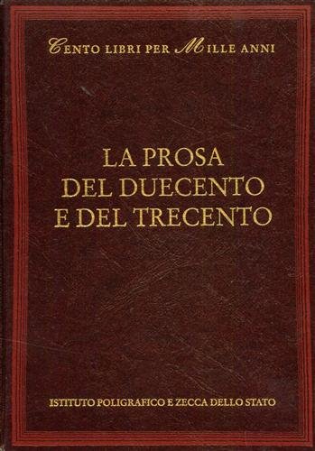 La prosa del Duecento e del Trecento. Voci dall'indice: Sezione …