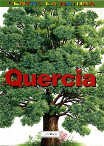 La quercia.