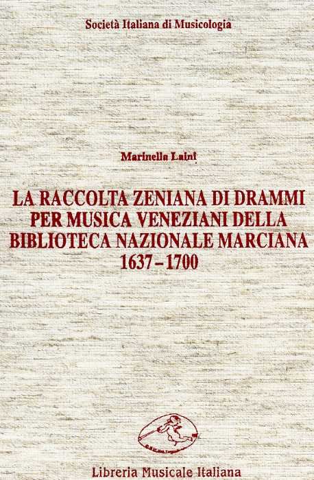 La raccolta zeniana di drammi per musica veneziani della Biblioteca …