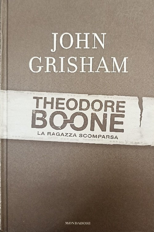 La ragazza scomparsa. Theodore Boone.