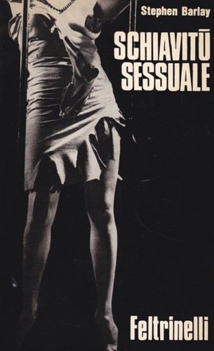 La schiavitù sessuale. | Immagine Gallery 2