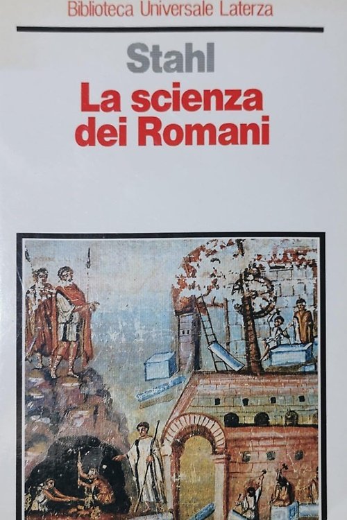 La scienza dei romani.